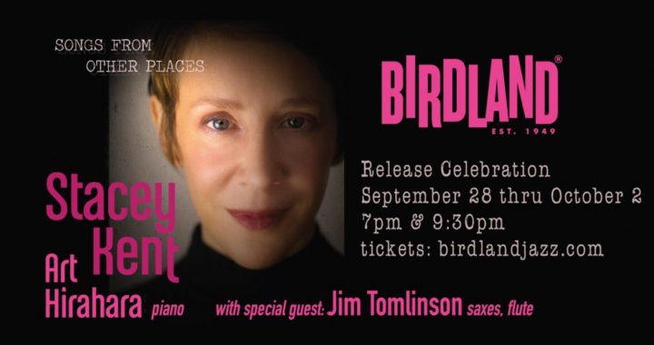 Review: Stacey Kent is Transportive in SONGS FROM OTHER PLACES at Birdland Jazz Club