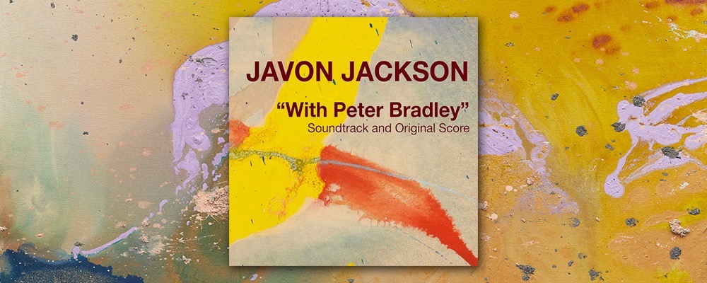 Album Review: Javon Jackson – “With Peter Bradley”